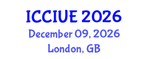 International Conference on Civil, Infrastructure and Urban Engineering (ICCIUE) December 09, 2026 - London, United Kingdom International Conference on Civil, Infrastructure and Urban Engineering (ICCIUE) December 09, 2026 - London, United Kingdom