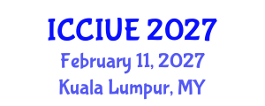 International Conference on Civil, Infrastructure and Urban Engineering (ICCIUE) February 11, 2027 - Kuala Lumpur, Malaysia International Conference on Civil, Infrastructure and Urban Engineering (ICCIUE) February 11, 2027 - Kuala Lumpur, Malaysia