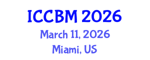 International Conference on Civil Society and Building Materials (ICCBM) March 11, 2026 - Miami, United States