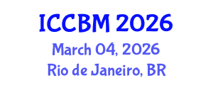 International Conference on Civil Society and Building Materials (ICCBM) March 04, 2026 - Rio de Janeiro, Brazil