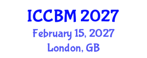 International Conference on Civil Society and Building Materials (ICCBM) February 15, 2027 - London, United Kingdom International Conference on Civil Society and Building Materials (ICCBM) February 15, 2027 - London, United Kingdom