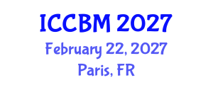 International Conference on Civil Society and Building Materials (ICCBM) February 22, 2027 - Paris, France