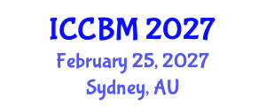 International Conference on Civil Society and Building Materials (ICCBM) February 25, 2027 - Sydney, Australia International Conference on Civil Society and Building Materials (ICCBM) February 25, 2027 - Sydney, Australia