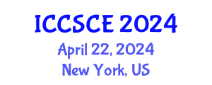 International Conference on Civil, Structural and Construction Engineering (ICCSCE) April 22, 2024 - New York, United States
