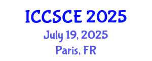 International Conference on Civil, Structural and Construction Engineering (ICCSCE) July 19, 2025 - Paris, France