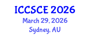 International Conference on Civil, Structural and Construction Engineering (ICCSCE) March 29, 2026 - Sydney, Australia