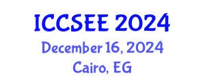 International Conference on Civil, Structural and Earthquake Engineering (ICCSEE) December 16, 2024 - Cairo, Egypt