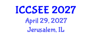 International Conference on Civil, Structural and Earthquake Engineering (ICCSEE) April 29, 2027 - Jerusalem, Israel International Conference on Civil, Structural and Earthquake Engineering (ICCSEE) April 29, 2027 - Jerusalem, Israel