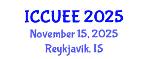 International Conference on Civil, Urban and Environmental Engineering (ICCUEE) November 15, 2025 - Reykjavik, Iceland