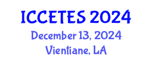 International Conference on Clean Energy Technologies and Energy Systems (ICCETES) December 13, 2024 - Vientiane, Laos