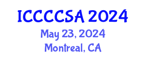 International Conference on Climate Change and Climate-Smart Agriculture (ICCCCSA) May 23, 2024 - Montreal, Canada