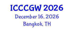International Conference on Climate Change and Global Warming (ICCCGW) December 16, 2026 - Bangkok, Thailand International Conference on Climate Change and Global Warming (ICCCGW) December 16, 2026 - Bangkok, Thailand
