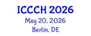 International Conference on Climate Change and Humanity (ICCCH) May 20, 2026 - Berlin, Germany