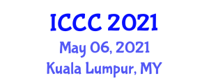 International Conference on Climate Change (ICCC) May 06, 2021 - Kuala Lumpur, Malaysia