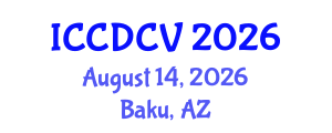 International Conference on Climate Dynamics and Climate Variability (ICCDCV) August 14, 2026 - Baku, Azerbaijan International Conference on Climate Dynamics and Climate Variability (ICCDCV) August 14, 2026 - Baku, Azerbaijan