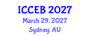 International Conference on Climate, Environment and Biosciences (ICCEB) March 29, 2027 - Sydney, Australia International Conference on Climate, Environment and Biosciences (ICCEB) March 29, 2027 - Sydney, Australia