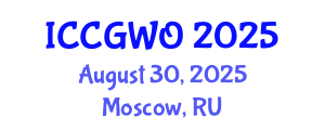 International Conference on Clinical Gynecology and Women Oncology (ICCGWO) August 30, 2025 - Moscow, Russia