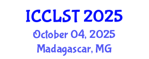 International Conference on Clinical Linguistics and Speech Therapy (ICCLST) October 04, 2025 - Madagascar, Madagascar