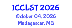 International Conference on Clinical Linguistics and Speech Therapy (ICCLST) October 04, 2026 - Madagascar, Madagascar International Conference on Clinical Linguistics and Speech Therapy (ICCLST) October 04, 2026 - Madagascar, Madagascar