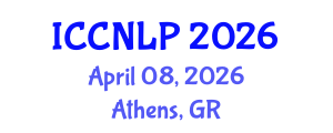 International Conference on Clinical Neurolinguistics and Language Pathology (ICCNLP) April 08, 2026 - Athens, Greece