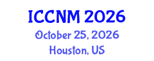 International Conference on Clinical Nutrition and Malnutrition (ICCNM) October 25, 2026 - Houston, United States International Conference on Clinical Nutrition and Malnutrition (ICCNM) October 25, 2026 - Houston, United States