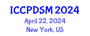 International Conference on Clinical Psychology and DSM (ICCPDSM) April 22, 2024 - New York, United States
