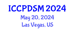 International Conference on Clinical Psychology and DSM (ICCPDSM) May 20, 2024 - Las Vegas, United States