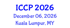 International Conference on Clinical Psychology (ICCP) December 06, 2026 - Kuala Lumpur, Malaysia International Conference on Clinical Psychology (ICCP) December 06, 2026 - Kuala Lumpur, Malaysia