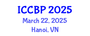 International Conference on Cognitive and Behavioral Pscyhology (ICCBP) March 22, 2025 - Hanoi, Vietnam