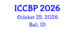 International Conference on Cognitive and Behavioral Pscyhology (ICCBP) October 25, 2026 - Bali, Indonesia