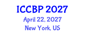 International Conference on Cognitive and Behavioral Pscyhology (ICCBP) April 22, 2027 - New York, United States International Conference on Cognitive and Behavioral Pscyhology (ICCBP) April 22, 2027 - New York, United States
