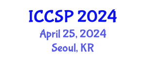 International Conference on Cognitive and Social Psychology (ICCSP) April 25, 2024 - Seoul, Republic of Korea