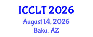 International Conference on Cognitive Linguistics and Translation (ICCLT) August 14, 2026 - Baku, Azerbaijan