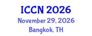International Conference on Cognitive Neuroscience (ICCN) November 29, 2026 - Bangkok, Thailand International Conference on Cognitive Neuroscience (ICCN) November 29, 2026 - Bangkok, Thailand