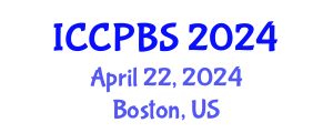 International Conference on Cognitive, Psychological and Behavioral Sciences (ICCPBS) April 22, 2024 - Boston, United States