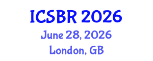 International Conference on Cognitive Science and Brain Research (ICSBR) June 28, 2026 - London, United Kingdom