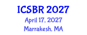 International Conference on Cognitive Science and Brain Research (ICSBR) April 17, 2027 - Marrakesh, Morocco International Conference on Cognitive Science and Brain Research (ICSBR) April 17, 2027 - Marrakesh, Morocco