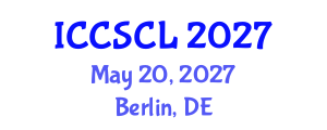 International Conference on Cognitive Science, Consciousness and Linguistics (ICCSCL) May 20, 2027 - Berlin, Germany International Conference on Cognitive Science, Consciousness and Linguistics (ICCSCL) May 20, 2027 - Berlin, Germany