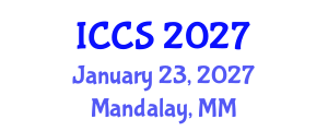 International Conference on Cognitive Science (ICCS) January 23, 2027 - Mandalay, Myanmar International Conference on Cognitive Science (ICCS) January 23, 2027 - Mandalay, Myanmar