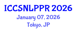 International Conference on Cognitive Science, Natural Language Processing and Pattern Recognition (ICCSNLPPR) January 07, 2026 - Tokyo, Japan