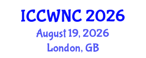 International Conference on Cognitive Wireless Networks and Communications (ICCWNC) August 19, 2026 - London, United Kingdom