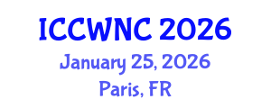International Conference on Cognitive Wireless Networks and Communications (ICCWNC) January 25, 2026 - Paris, France