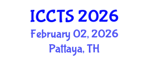 International Conference on Collaboration Technologies and Systems (ICCTS) February 02, 2026 - Pattaya, Thailand International Conference on Collaboration Technologies and Systems (ICCTS) February 02, 2026 - Pattaya, Thailand