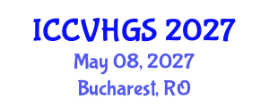 International Conference on Collective Violence, Holocaust and Genocide Studies (ICCVHGS) May 08, 2027 - Bucharest, Romania International Conference on Collective Violence, Holocaust and Genocide Studies (ICCVHGS) May 08, 2027 - Bucharest, Romania