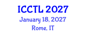 International Conference on College Teaching and Learning (ICCTL) January 18, 2027 - Rome, Italy International Conference on College Teaching and Learning (ICCTL) January 18, 2027 - Rome, Italy