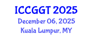 International Conference on Combinatorial Geometry and Graph Theory (ICCGGT) December 06, 2025 - Kuala Lumpur, Malaysia