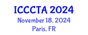 International Conference on Combinatorics, Graph Theory and Applications (ICCCTA) November 18, 2024 - Paris, France