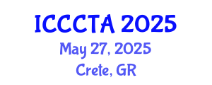 International Conference on Combinatorics, Graph Theory and Applications (ICCCTA) May 27, 2025 - Crete, Greece