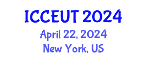 International Conference on Combustion, Energy Utilisation and Thermodynamics (ICCEUT) April 22, 2024 - New York, United States