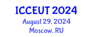 International Conference on Combustion, Energy Utilisation and Thermodynamics (ICCEUT) August 29, 2024 - Moscow, Russia